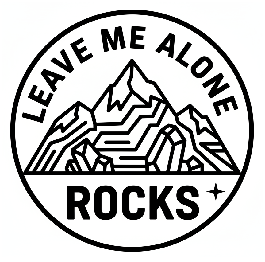 Leave Me Alone Rocks